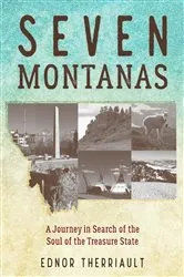 Book cover of Seven Montanas by Ednor Therriault