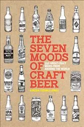 Book cover of Seven Moods of Craft Beer by Adrian Tierney-Jones