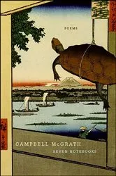 Book cover of Seven Notebooks by Campbell McGrath