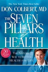 Book cover of Seven Pillars Of Health by Don Colbert