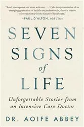 Book cover of Seven Signs of Life by Aoife Abbey
