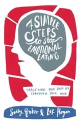 Book cover of Seven Simple Steps to Stop Emotional Eating by Unknown