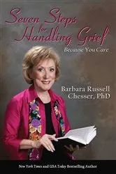 Book cover of Seven Steps for Handling Grief by Barbara Russell Chesser