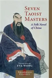 Book cover of Seven Taoist Masters by Eva Wong