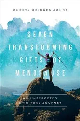 Book cover of Seven Transforming Gifts of Menopause by Cheryl Bridges Johns