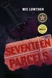 Book cover of Seventeen Parcels by Mic Lowther