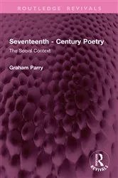 Book cover of Seventeenth - Century Poetry by Graham Parry