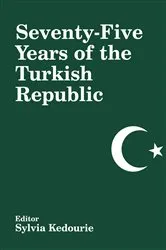 Book cover of Seventy-five Years of the Turkish Republic by Sylvia Kedourie