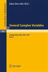 Book cover of Several Complex Variables. Maryland 1970. Proceedings of the International Mathematical Conference, Held at College Park, April 6-17, 1970 by Unknown