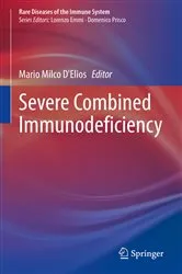 Book cover of Severe Combined Immunodeficiency by Mario Milco D'Elios
