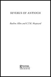 Book cover of Severus of Antioch by Pauline Allen