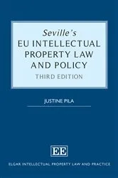 Book cover of Seville’s EU Intellectual Property Law and Policy (3rd ed.) by Unknown