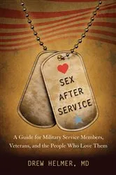 Book cover of Sex after Service by Drew A. Helmer