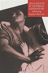 Book cover of Sex and Death in Victorian Literature by Regina Barreca