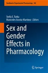 Book cover of Sex and Gender Effects in Pharmacology by Stella E. Tsirka
