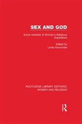 Book cover of Sex and God (RLE Women and Religion) by Linda Hurcombe