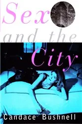 Book cover of Sex and the City by Candace Bushnell