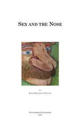 Book cover of Sex and the Nose by J.R. Young