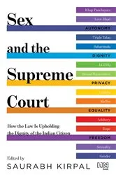 Book cover of Sex and the Supreme Court by Saurabh Kirpal
