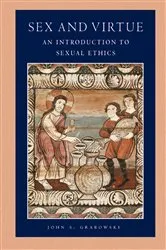 Book cover of Sex and Virtue by John S. Grabowski