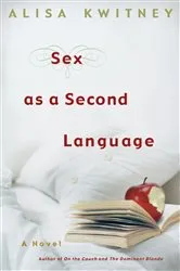 Book cover of Sex as a Second Language by Unknown