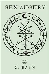 Book cover of Sex Augury by C Bain