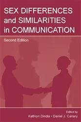 Book cover of Sex Differences and Similarities in Communication (2nd ed.) by Unknown