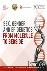 Book cover of Sex, Gender, and Epigenetics by Legato J M.D., PhD (hon c), F.A.C.P.,, Marianne