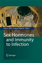 Book cover of Sex Hormones and Immunity to Infection by Sabra L. Klein