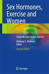 Book cover of Sex Hormones, Exercise and Women (2nd ed.) by Anthony C. Hackney
