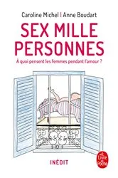 Book cover of Sex mille personnes by Caroline Michel