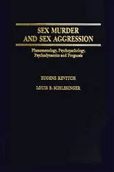 Book cover of Sex Murder and Sex Aggression by Eugene Revitch