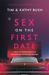 Book cover of Sex on the First Date by Tim Bush