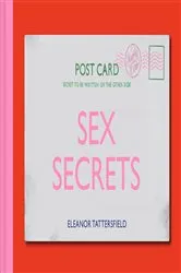 Book cover of Sex Secrets by Eleanor Tattersfield