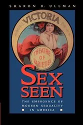 Book cover of Sex Seen by Sharon R. Ullman