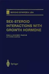 Book cover of Sex-Steroid Interactions with Growth Hormone by Johannes D. Veldhuis