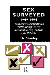 Book cover of Sex Surveyed, 1949-1994 by Liz Stanley