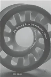 Book cover of Sex, Time, and Space in Contemporary Fiction by Ben Davies