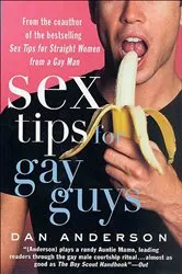 Book cover of Sex Tips for Gay Guys by Dan Anderson
