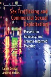 Book cover of Sex Trafficking and Commercial Sexual Exploitation by Lara Gerassi