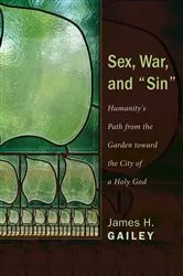 Book cover of Sex, War, and 