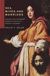 Book cover of Sex, Wives, and Warriors by Philip Francis Esler