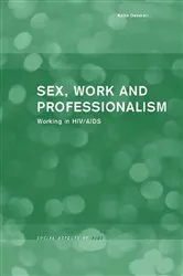 Book cover of Sex, Work and Professionalism by Katie Deverell
