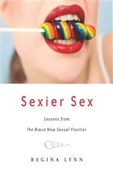 Book cover of Sexier Sex by Regina Lynn