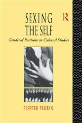 Book cover of Sexing the Self by Elspeth Probyn