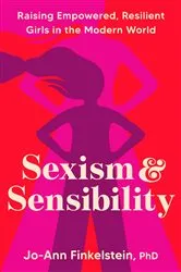 Book cover of Sexism & Sensibility by Jo-Ann Finkelstein