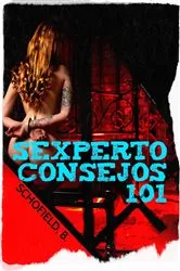 Book cover of Sexperto Consejos 101 by Basile Schofield