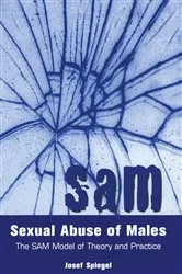 Book cover of Sexual Abuse of Males by Josef Spiegel