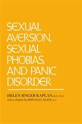Book cover of Sexual Aversion And Sexual Phobias And Panic Disorders by Helen Singer Kaplan