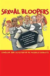 Book cover of Sexual Bloopers by Michelle Horwitz